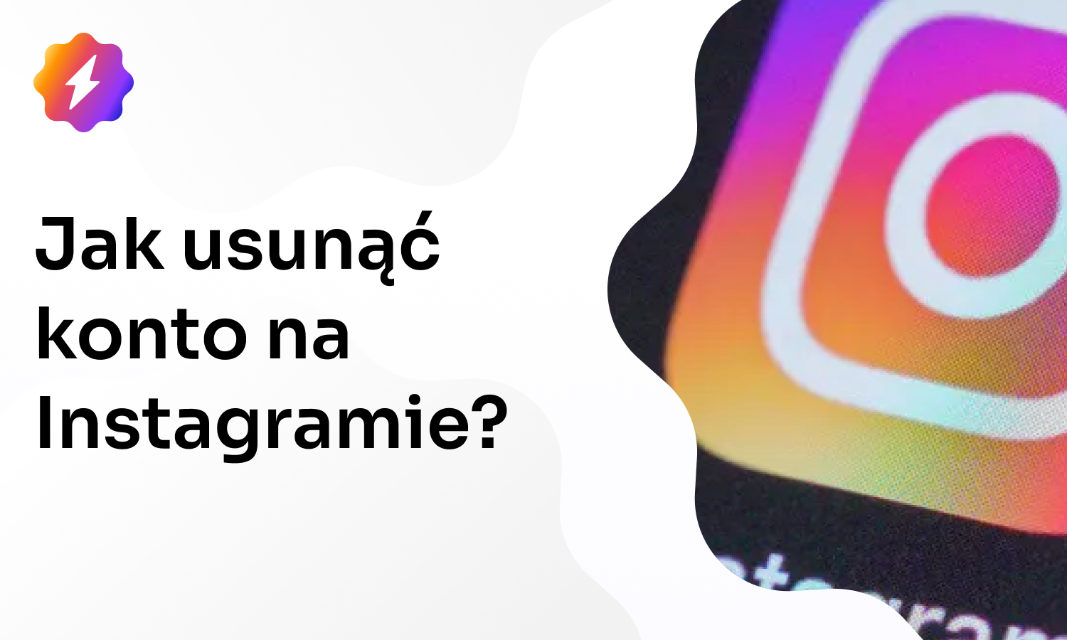 Jak usunąć konto na Instagramie?