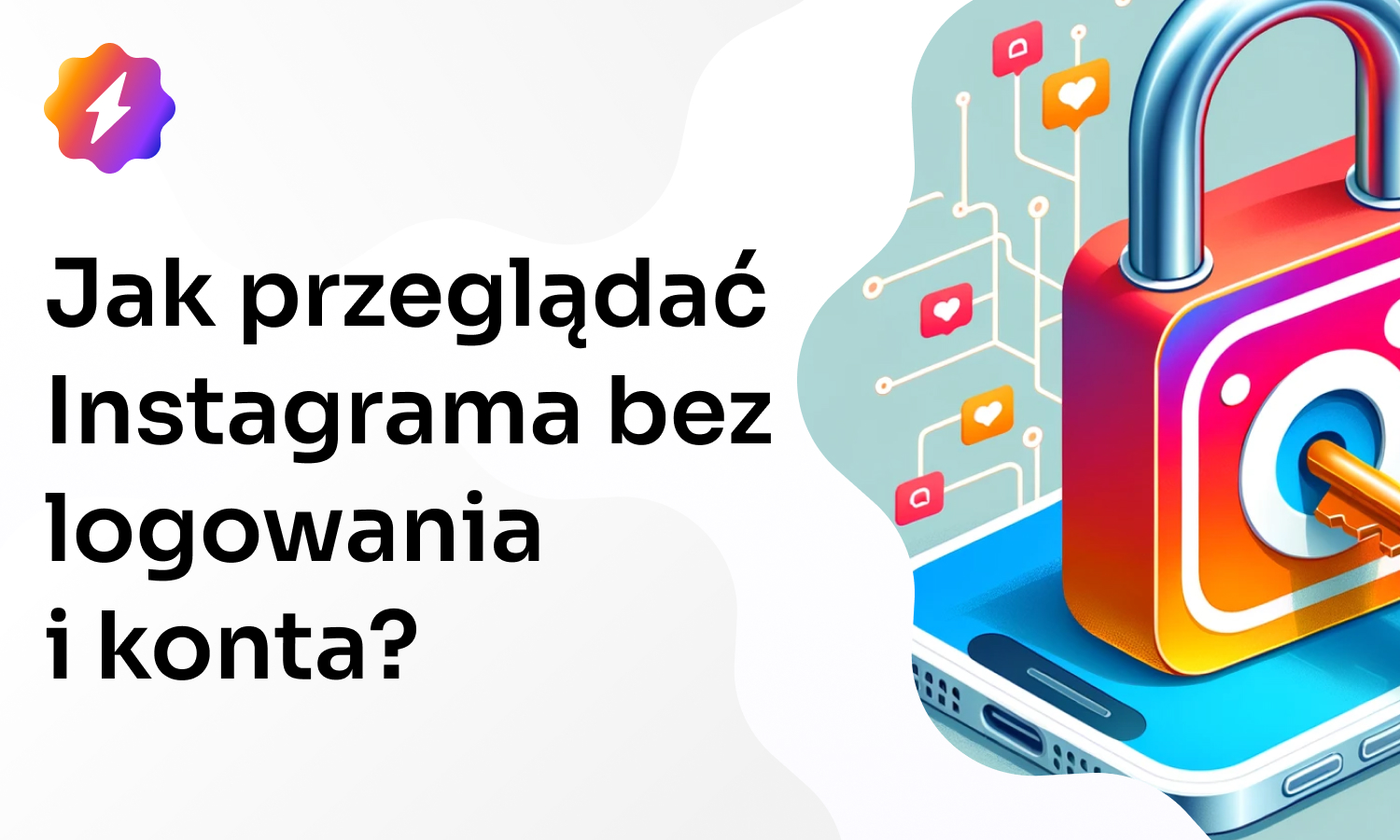 Jak przeglądać Instagrama bez logowania i bez konta?