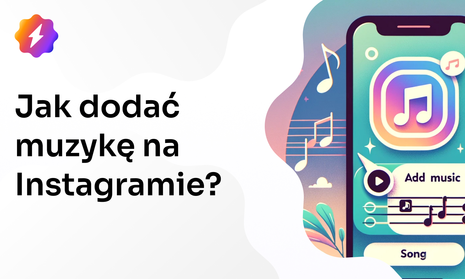 Jak dodać muzykę na Instagramie?