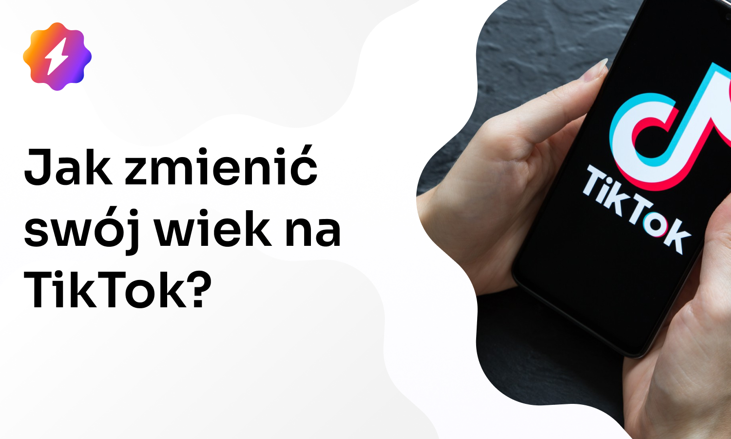 Jak zmienić swój wiek na TikTok?