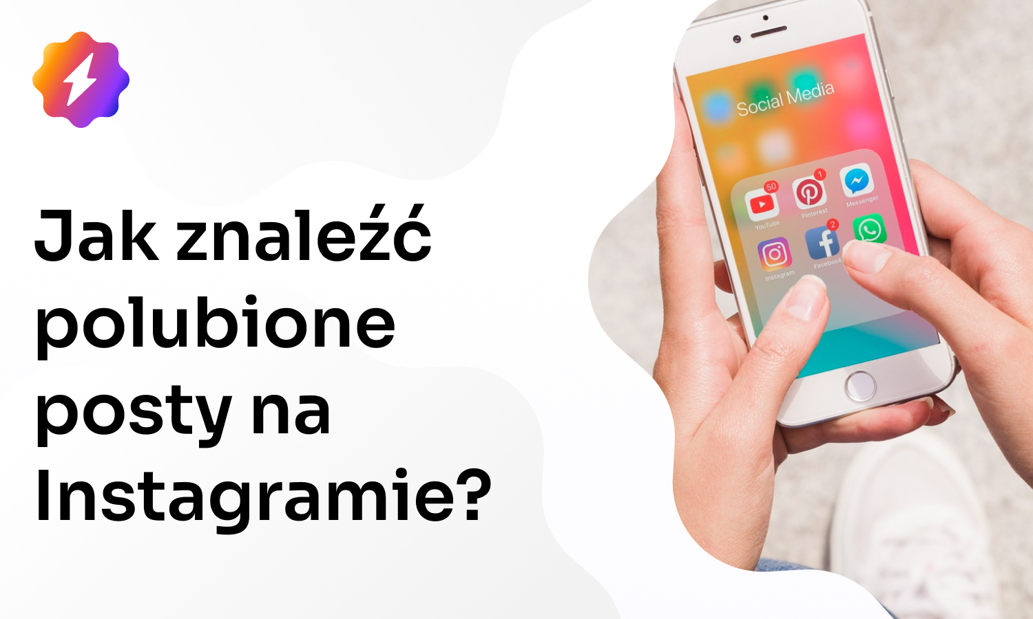 Jak znaleźć polubione posty na Instagramie? Szybka instrukcja