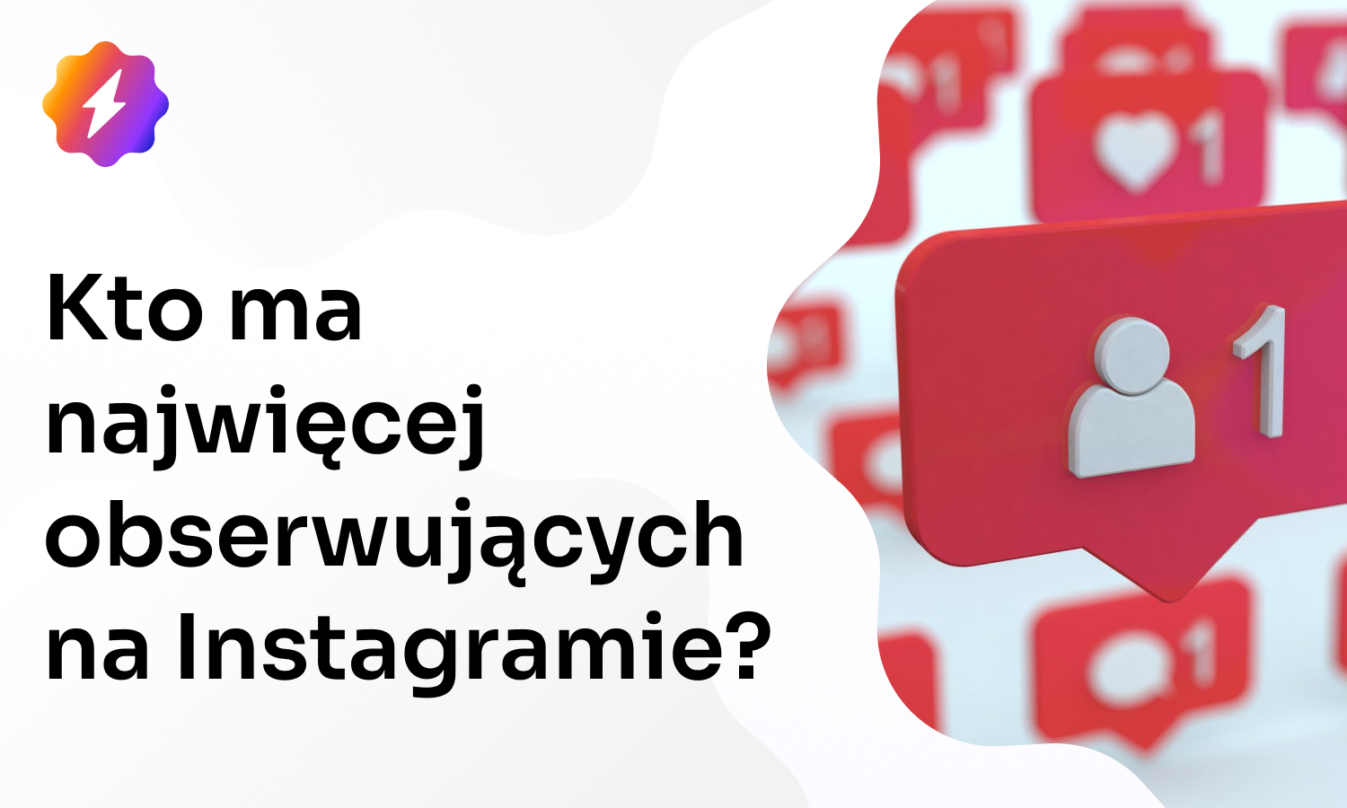 Kto ma najwięcej obserwujących na Instagramie w 2024 roku?