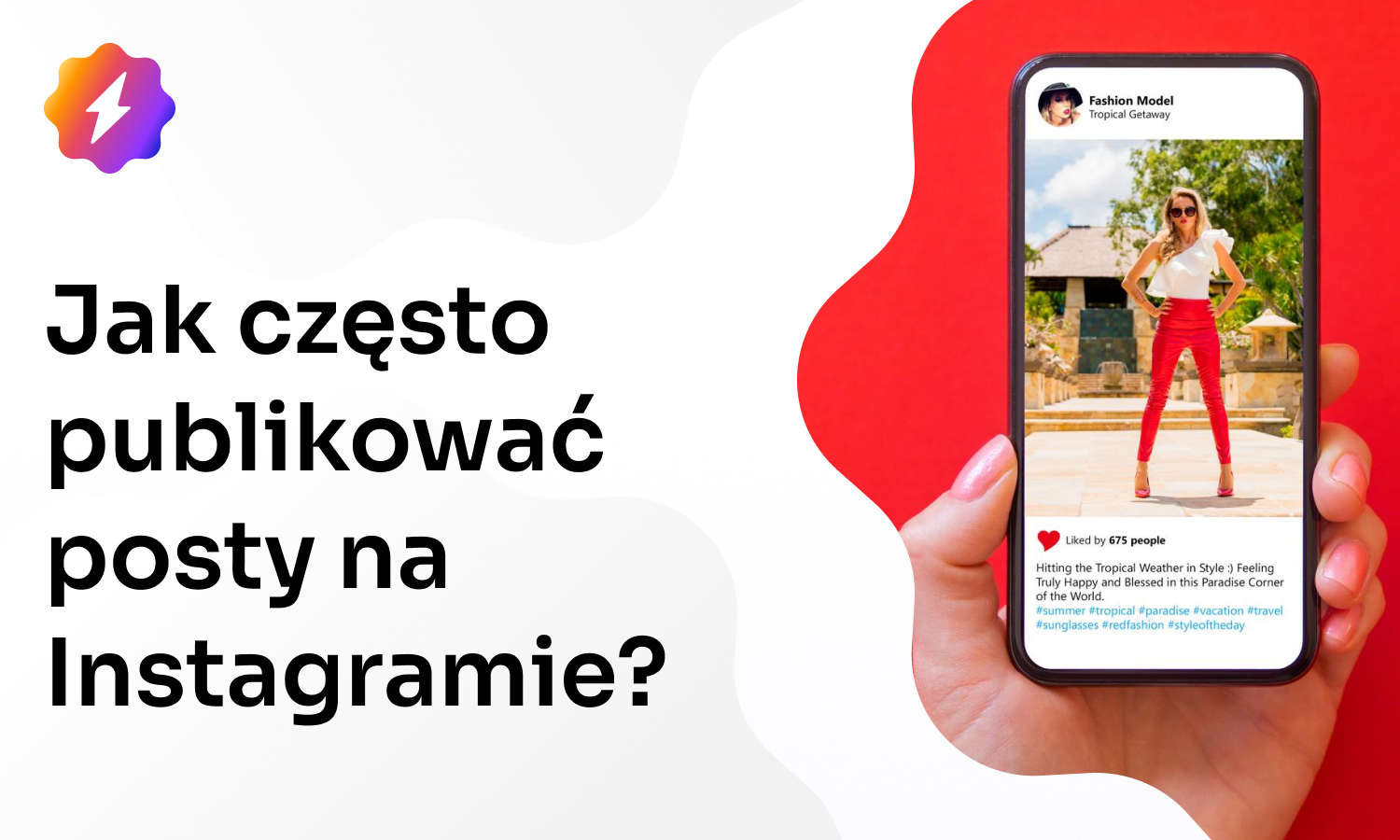 Jak często publikować posty na Instagramie?